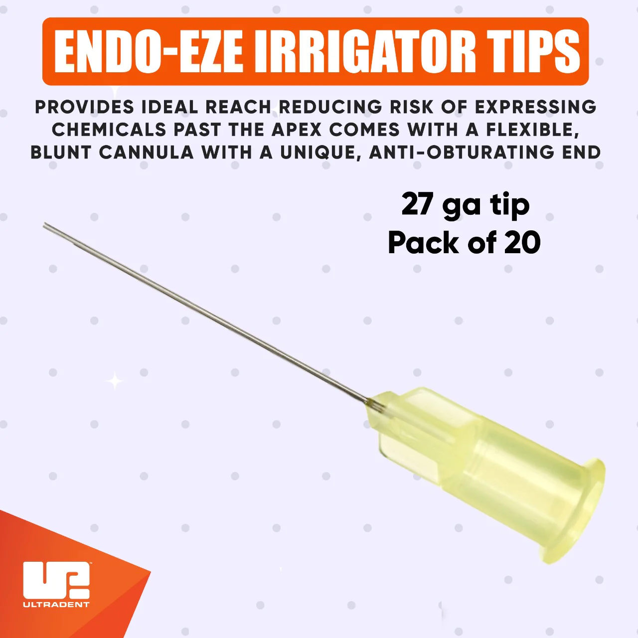 Ultradent – Endo-Eze Irrigator Tips