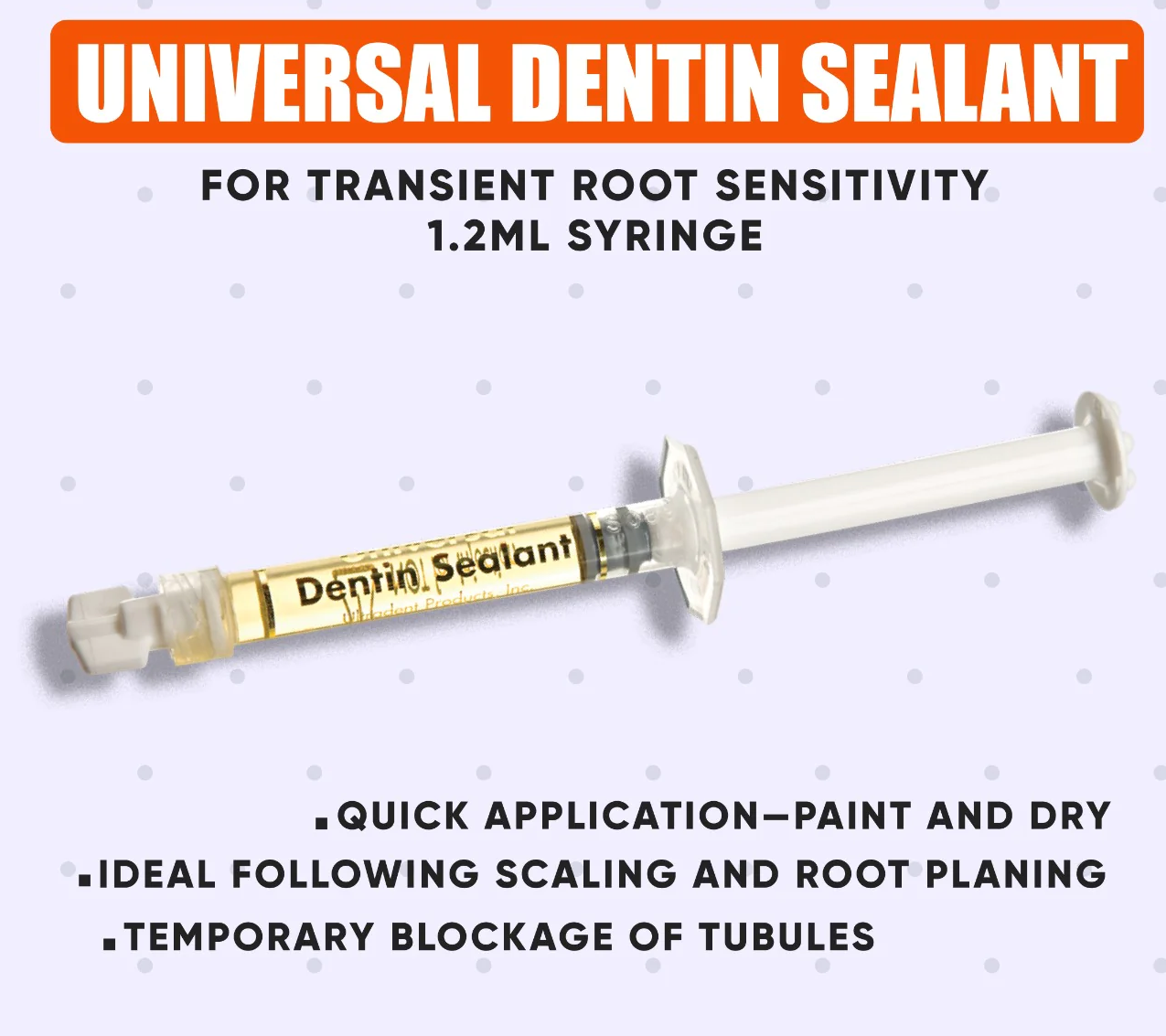 Ultradent™ Universal Dentin Sealant