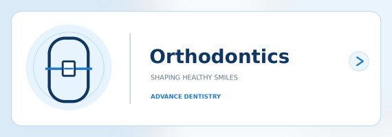 Orthodontics